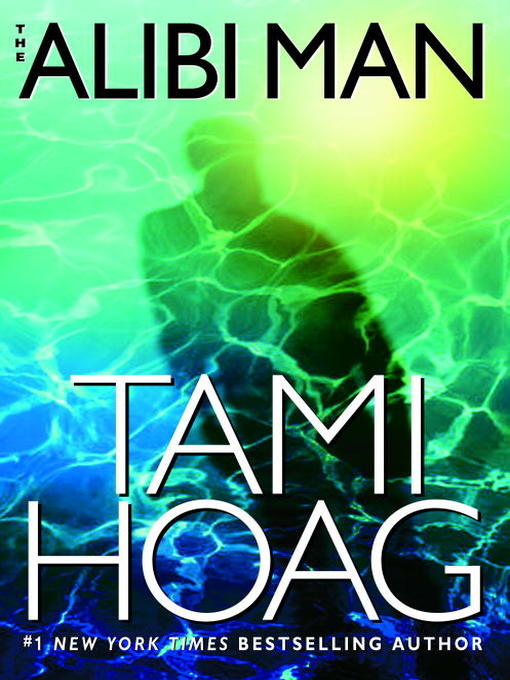 Title details for The Alibi Man by Tami Hoag - Wait list